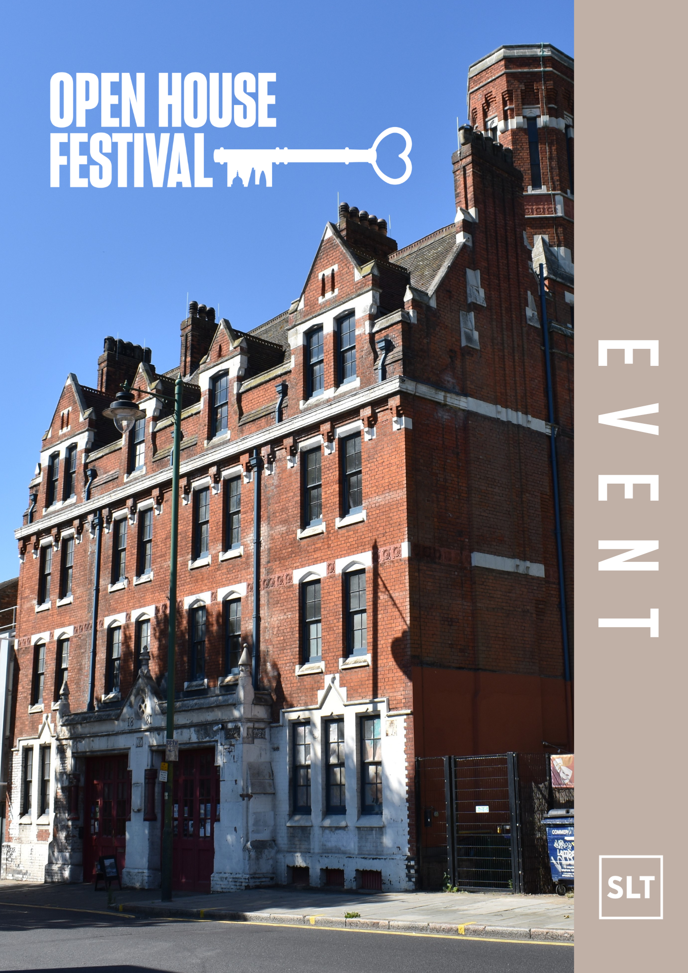 Poster featuring image of the Victorian part of the SLT Fire Station building with Event banner to the right featuring SLT logo